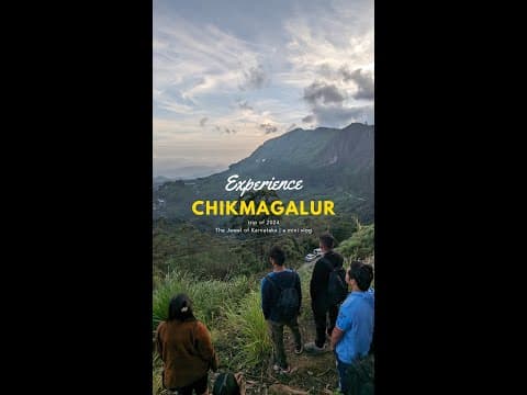 Chikmagalur is an experience! 🏕️