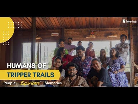 Humans of Tripper Trails | Who are we? | What do we do? | Why do we do it?